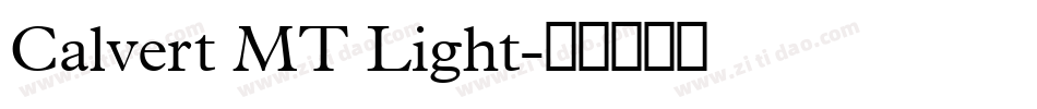 Calvert MT Light字体转换